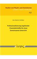 Professionalisierung Angehender Chemielehrkrafte Fur Einen Gemeinsamen Unterricht