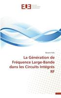 Génération de Fréquence Large-Bande Dans Les Circuits Intégrés RF