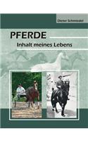 Pferde: Inhalt meines Lebens