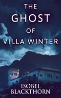The Ghost Of Villa Winter: (4 Canary Islands Mysteries)