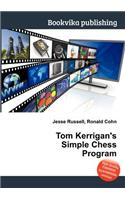 Tom Kerrigan's Simple Chess Program