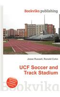 Ucf Soccer and Track Stadium: (English)