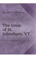 The Town of St. Johnsbury, VT