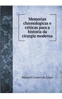 Memorias Chronologicas E Criticas Para a Historia Da Cirurgia Moderna