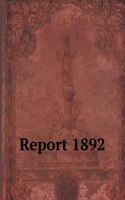 Report 1892