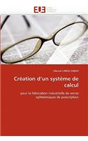 Creation D'Un Systeme de Calcul