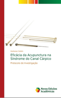 Eficácia da Acupunctura na Síndrome do Canal Cárpico