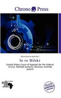In Re Bilski: (English)