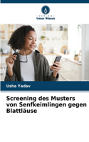 Screening des Musters von Senfkeimlingen gegen Blattläuse
