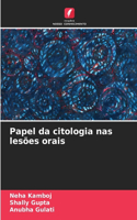 Papel da citologia nas lesões orais