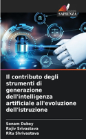 contributo degli strumenti di generazione dell'intelligenza artificiale all'evoluzione dell'istruzione