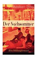 Der Nachsommer (Ein Bildungsroman)