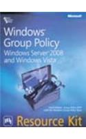 Windows Group Policy: Windows Server 2008 And Windows Vista: Resource Kit