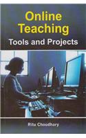 Online Teaching: Tools and Projects