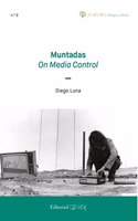 Muntadas: On Media Control