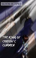 king of shadow's summer