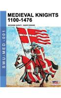 Medieval knights 1100-1476