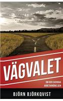 Vägvalet