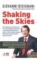 Shaking the Skies: The untold story of Aviation since 9/11