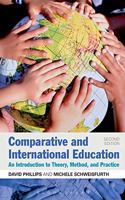 Comparative and International Education: An Introduction to Theory, Method, and Practice