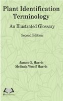 PLANT IDENTIFICATION TERMINOLOGY AN ILLUSTRATED GLOSSARY 2 ED