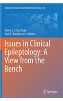 Issues in Clinical Epileptology: A View from the Bench