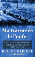 Ma traversée de l'enfer