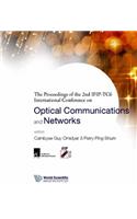 Optical Communications and Networks (CD-Rom) - Proceedings of the 2nd Ifip-Tc6 International Conference (Icocn 2003)