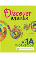 Discover Maths Student Workbook Grade 1A