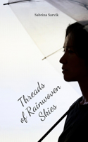Threads of Rainwoven Skies