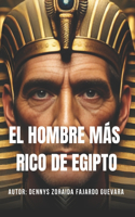 El hombre mas rico de egipto