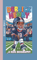 DERRICK HENRY_A Kids Biography