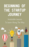 Beginning Of The Startup Journey