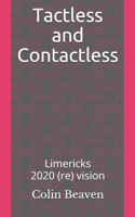 Tactless and Contactless
