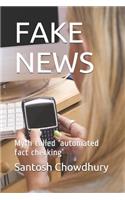 Fake News: Myth called 'automated fact checking'