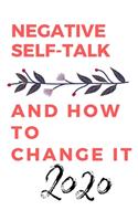Negative self-talk and how to change it