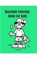 Baseball Coloring book for Kids: / Super easy nice Coloring pages/