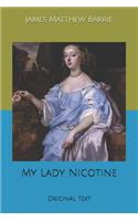My Lady Nicotine