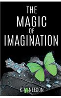 The Magic Of Imagination
