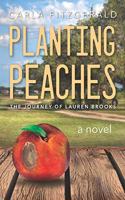 Planting Peaches