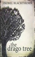 The Drago Tree: Clear Print Edition