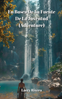 Busca De La Fuente De La Juventud (Adventure)