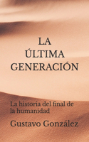 Última Generación