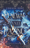 Renewal and Razing