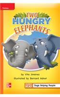 Reading Wonders Leveled Reader Two Hungry Elephants: Approaching Unit 6 Week 1 Grade 1: (Elementary Core Reading)