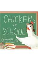 Chicken in School