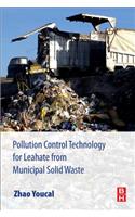 Pollution Control Technology for Leachate from Municipal Solid Waste