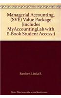 Managerial Accounting, (Sve) Value Package (Includes Myaccountinglab with E-Book Student Access ): (English)