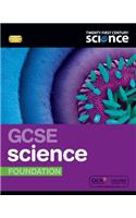 Twenty First Century Science: GCSE Science Foundation Student Book