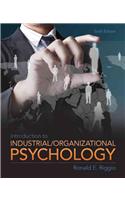 Introduction to Industrial and Organizational Psychology Plus Mysearchlab with Etext -- Access Card Package